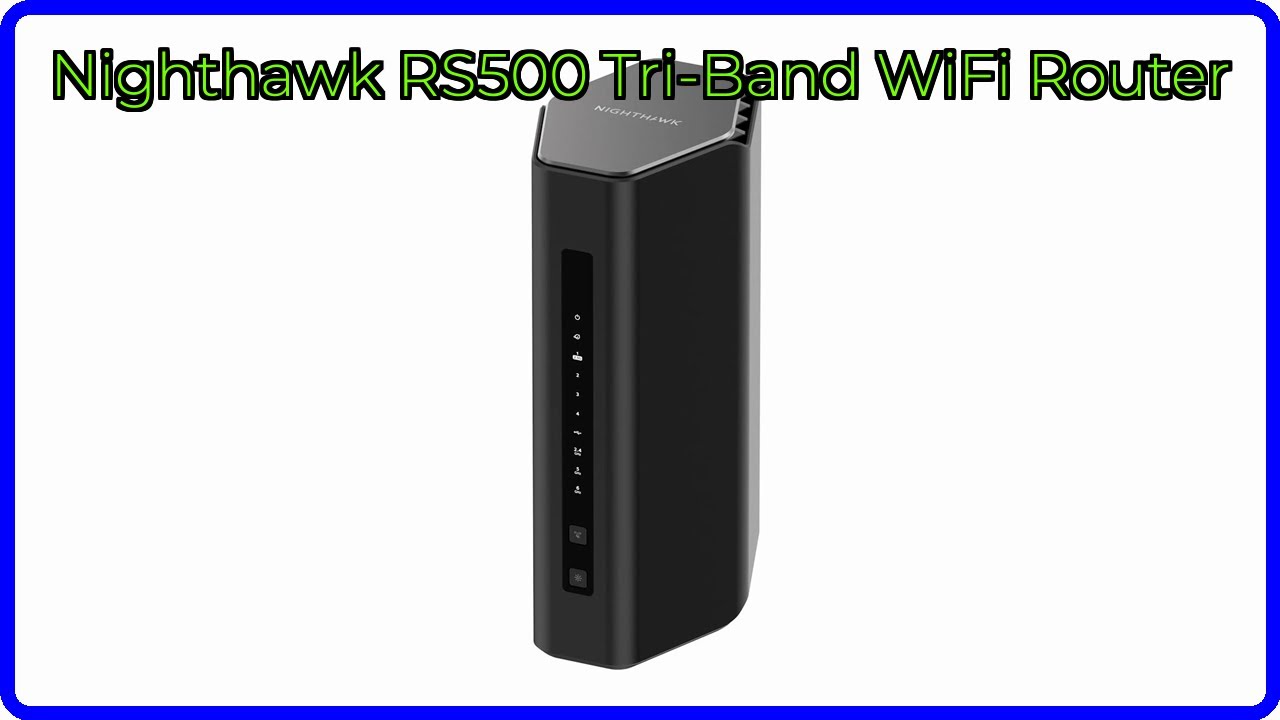 REVIEW (2026): Nighthawk RS500 Tri-Band WiFi Router. ESSENTIAL details.
