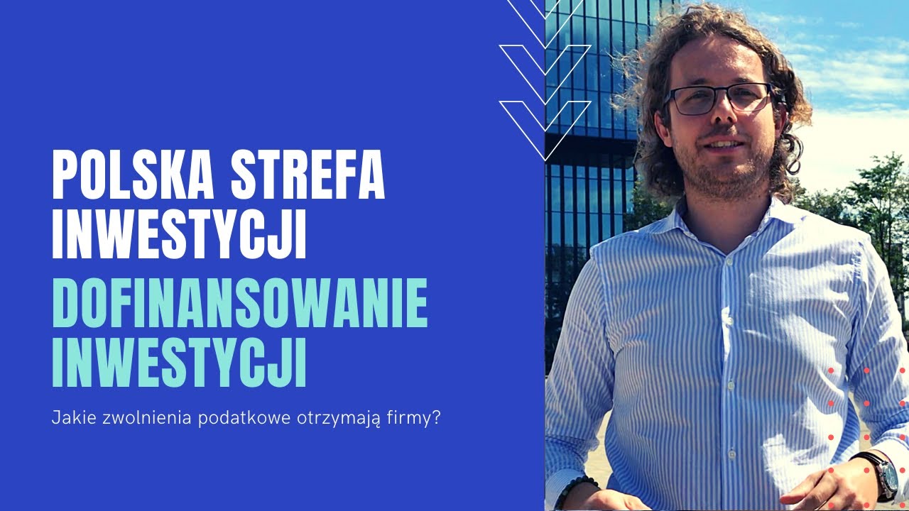 Polska Strefa Inwestycji | Zwolnienia podatkowe CIT i PIT dla inwestujących firm