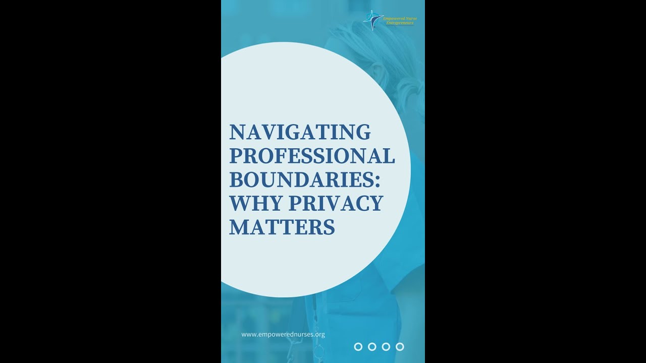 Navigating Professional Boundaries Why Privacy Matters