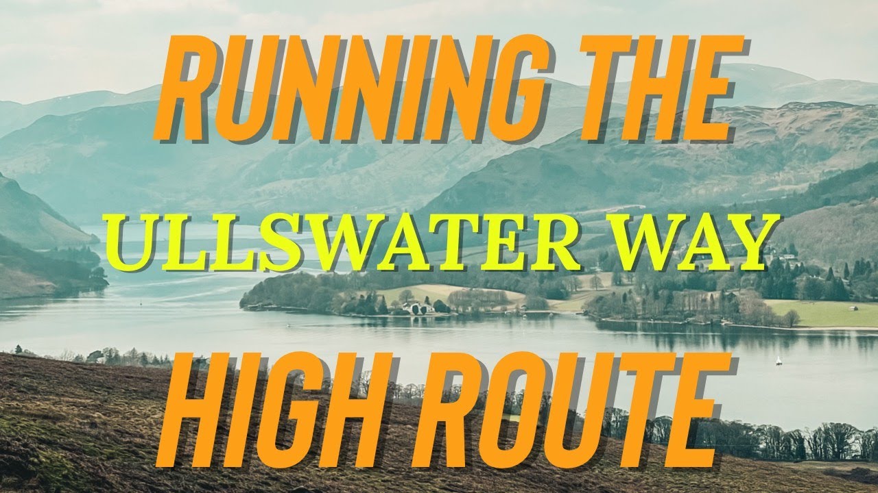 Trail Running the Ullswater Way, Lake District // High Route including Gowbarrow Fell & Barton Fell
