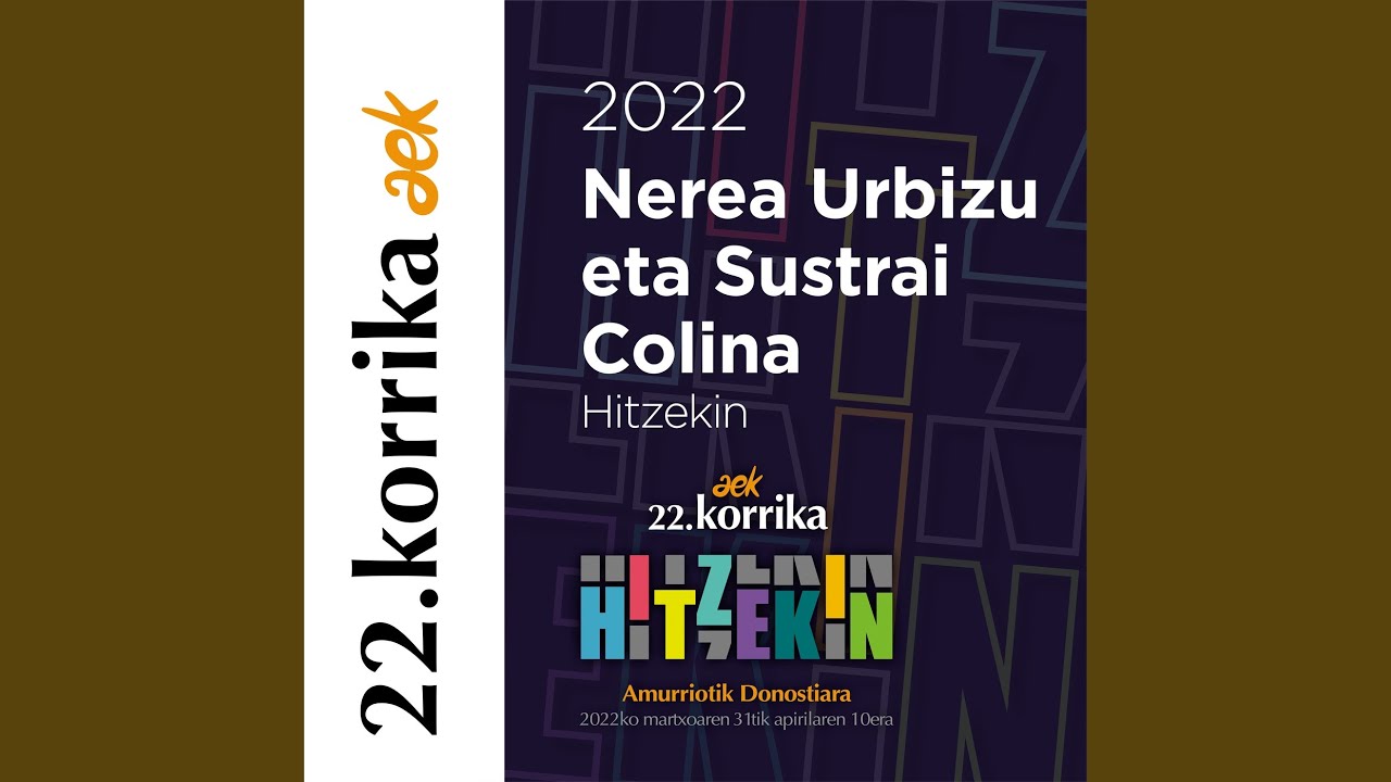 22. Korrika (2022) . Hitzekin