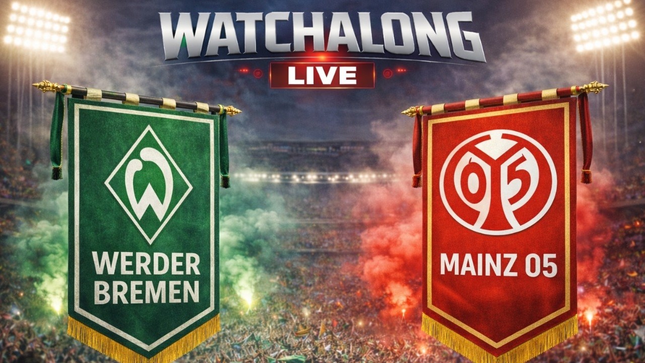 🔴SV Werder Bremen - FSV Mainz 05 / LIVE Watchalong