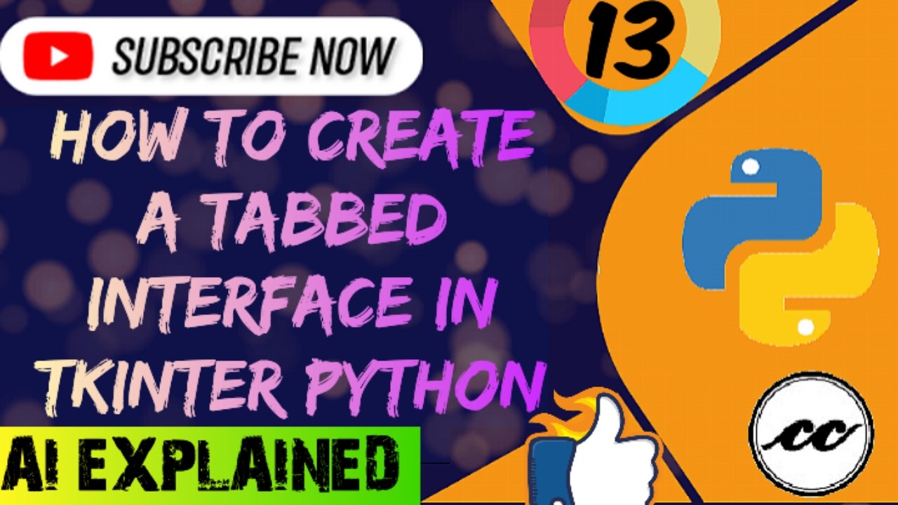 How to create a tabbed interface in Tkinter Python #python Part -13 || Tkinter Series || #python #ai