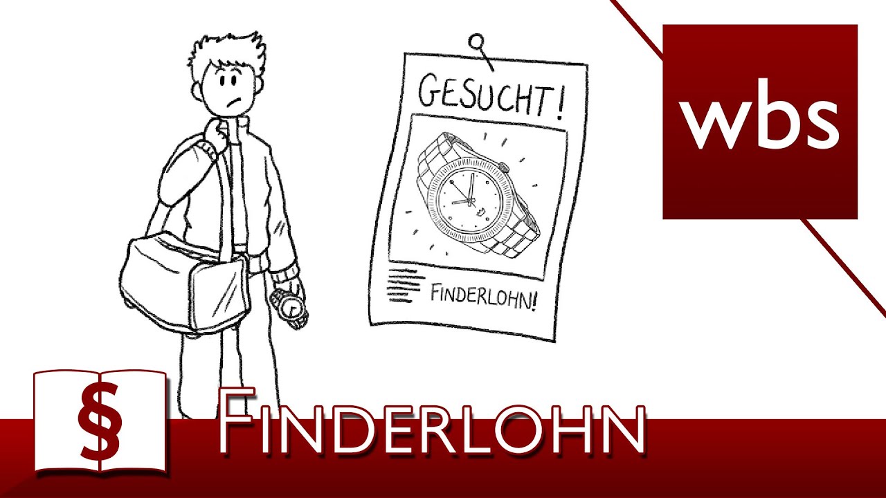 Finderlohn: Wann habe ich einen Anspruch? | Jura Basics | Kanzlei WBS