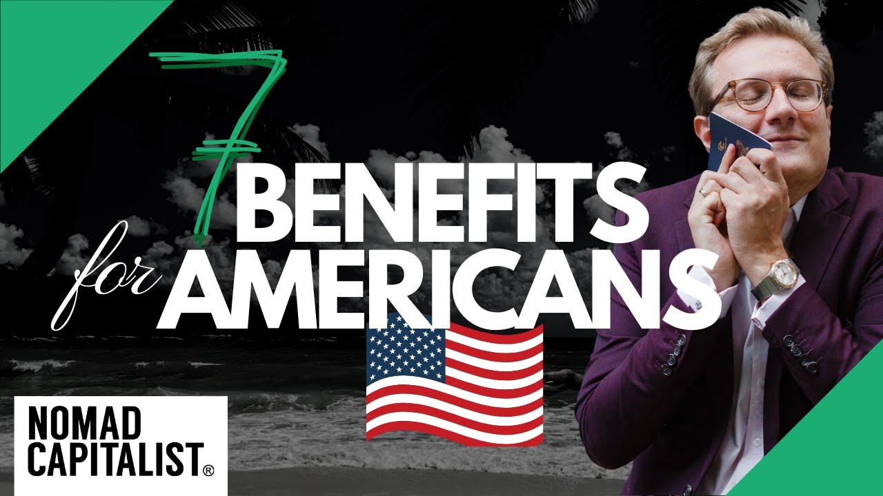 Seven Benefits of a Second Passport for Americans