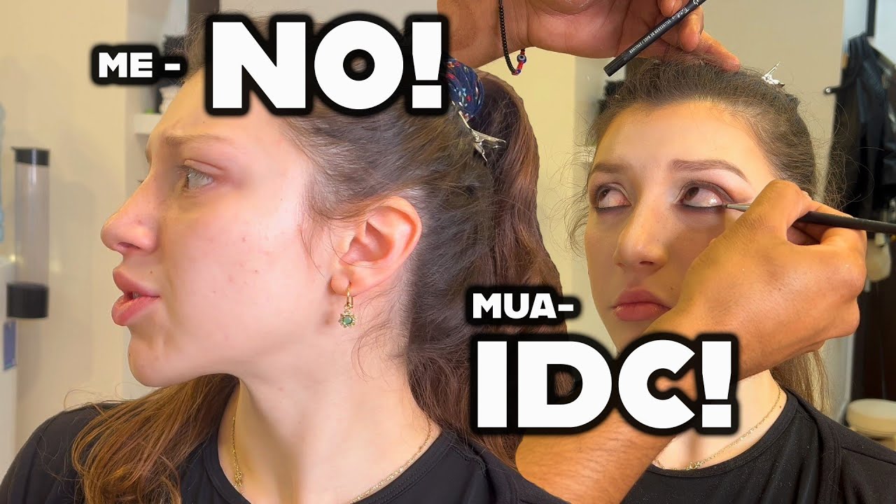 this mua REALLY TESTED MY PATIENCE
