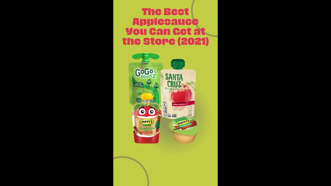 The Best Applesauce You Can Get at the Store (2021)