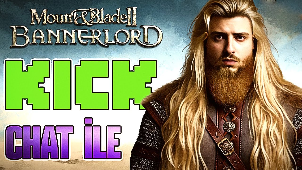 @CyberRulzTv | M&B BANNERLORD AMA KİCK CHAT'İ İLE!