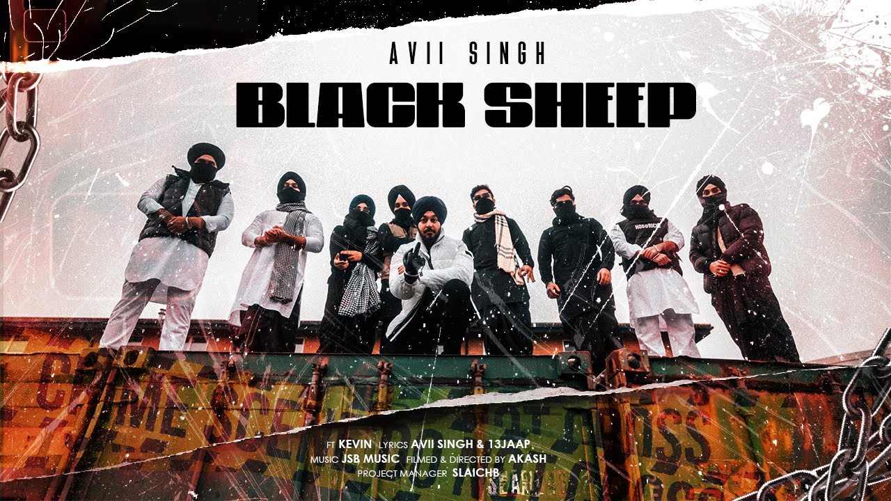 Black Sheep | Avii | Ft Kevin | JSB Music | Filmed by Akash | Latest Punjabi Song 2024