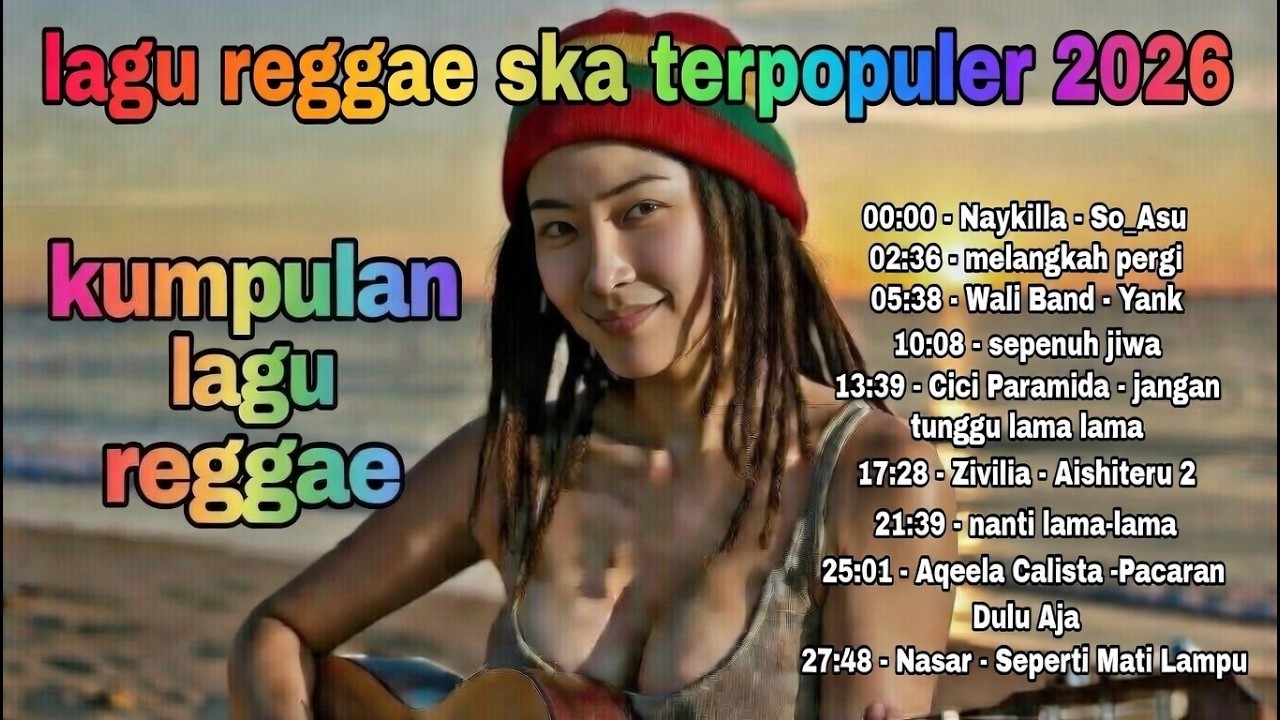 💥 Lagu Reggae Ska Terpopuler 2026 Viral FYP TikTok | So Asu