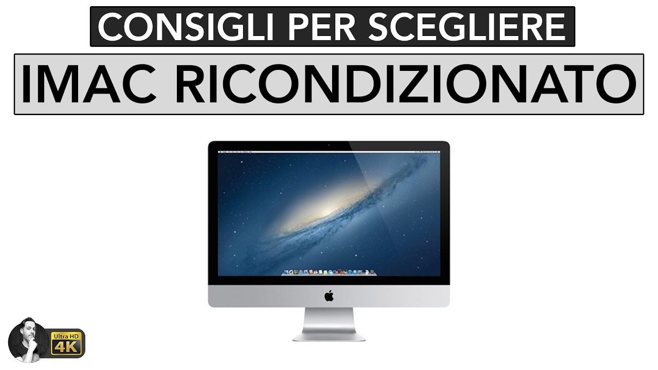 IMAC RICONDIZIONATO | COME SCEGLIERLO ?