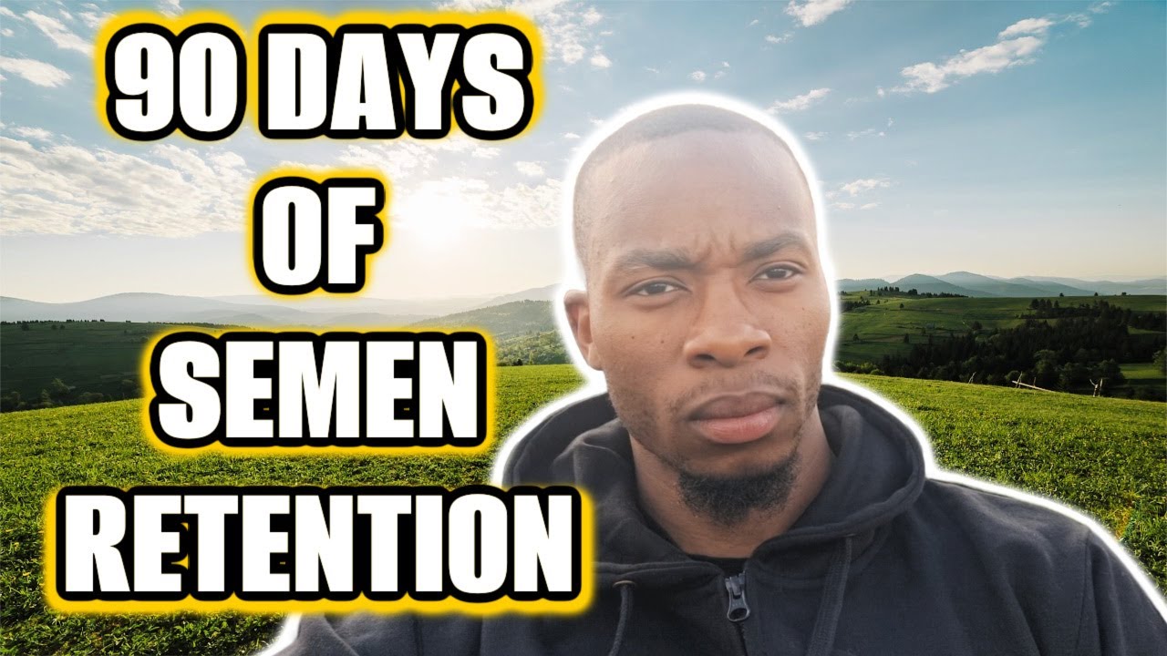 90 days of Semen Retention... it's a LIFESTYLE for me now 🙏🏾💯