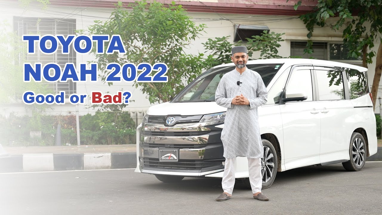 কেন এই গাড়ি আলাদা? Toyota Noah 2022 | Jabed Hasan | Dashboard Auto