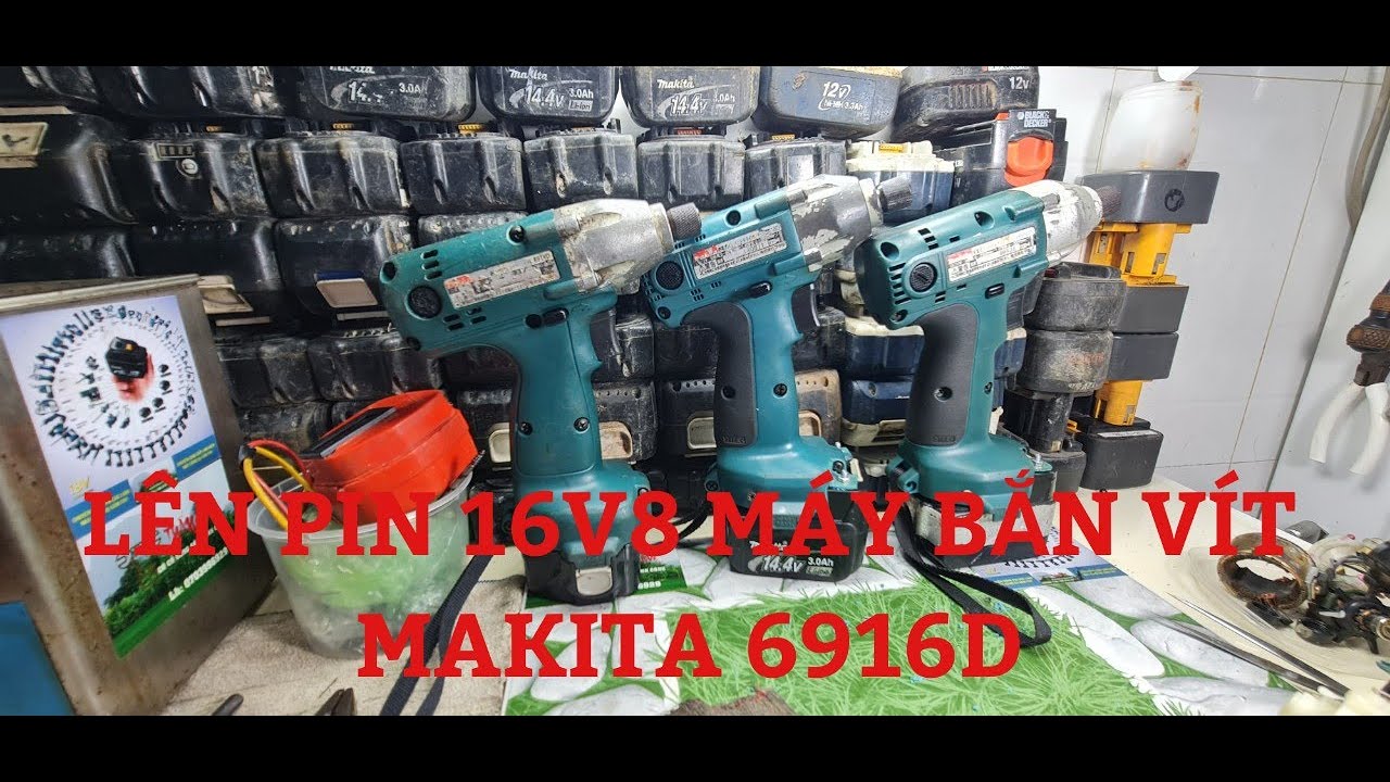 @ Tuấn Tâm, Lên pin 16.8V Makita cực khỏe