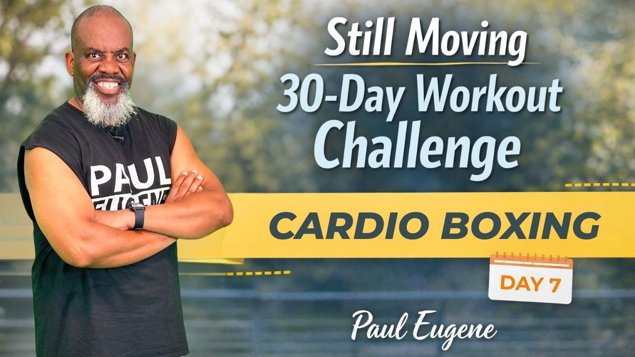 Day 7 - Still Moving 30 Day Challenge | Cardio Boxing