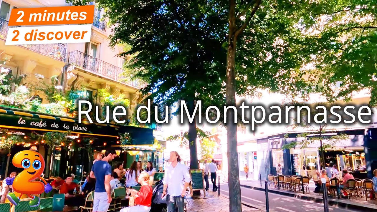 2 minutes 2 discover 302: Rue du Montparnasse, Paris, France