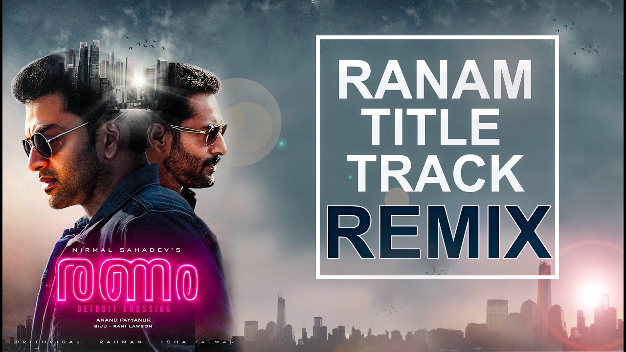 Ranam Title Track REMIX