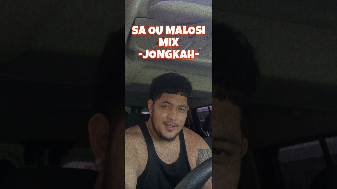 Sa Ou Malosi Mix - Jongkah and beat by uso @wakeupjeff7 🔥