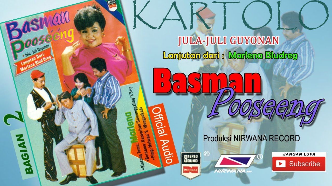 BASMAN POOSEENG  , Jula Juli Kartolo - Bagian 2 (Habis)