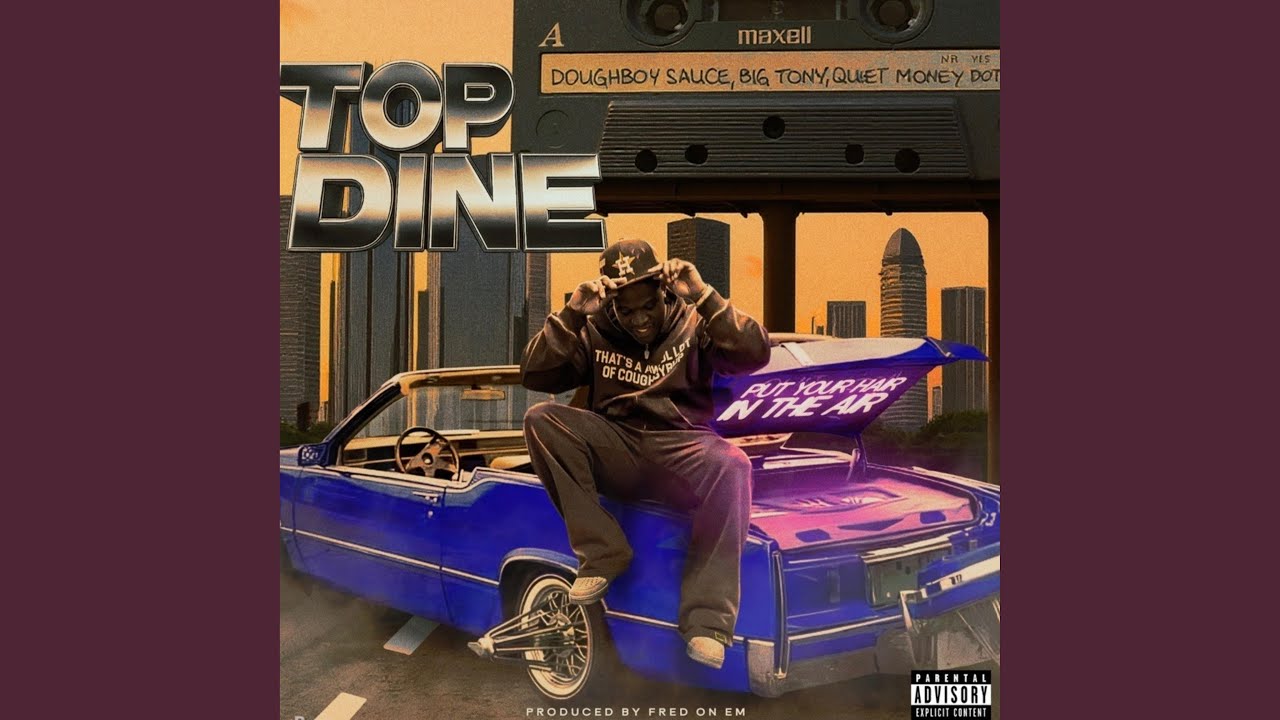 Top Dine (feat. Big Tony & Quiet Money Dot)