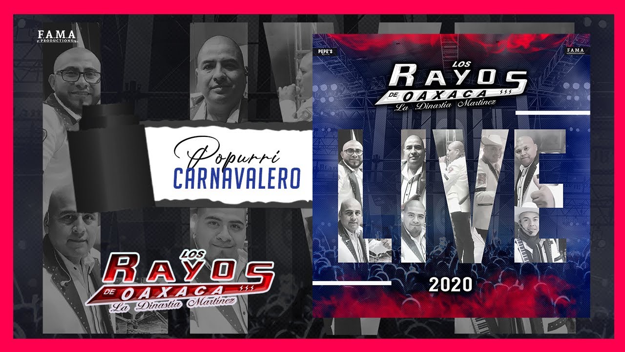 Popurrí  Carnavalero / LIVE 2020 / Los Rayos de Oaxaca