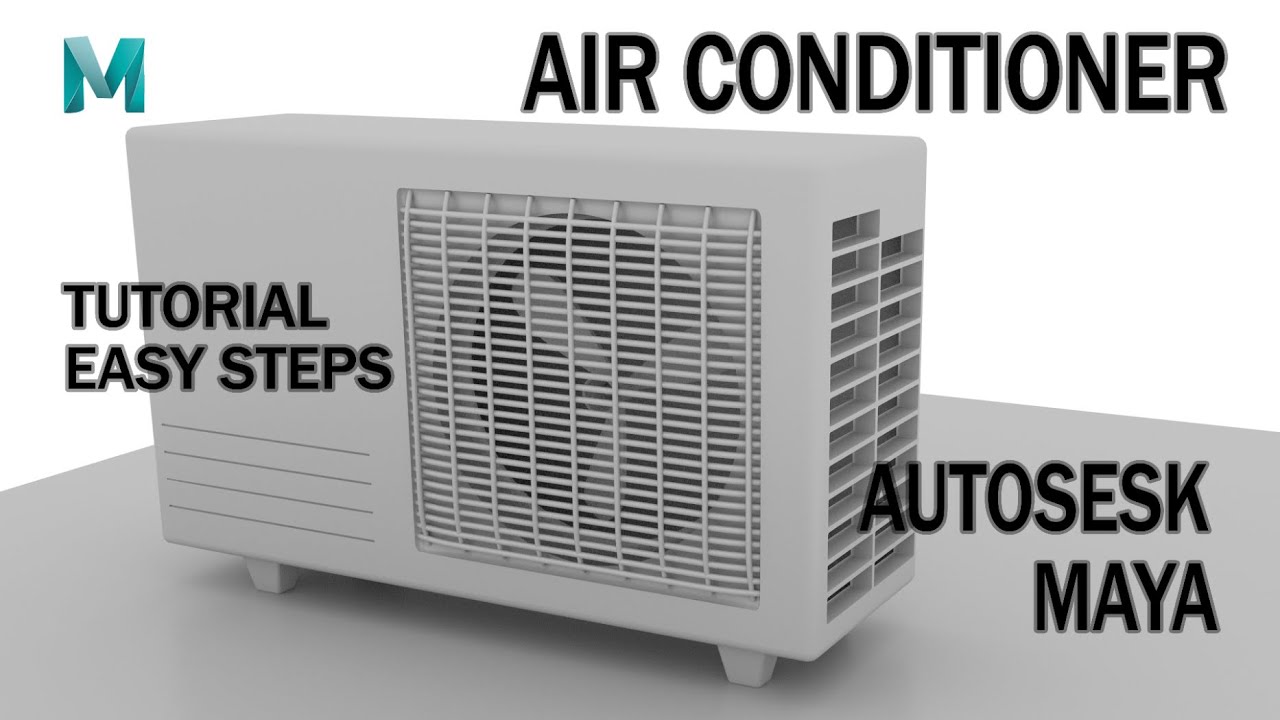 Tutorial of Air Conditioner in Autodesk Maya | Easy steps to model AC | background modeling |