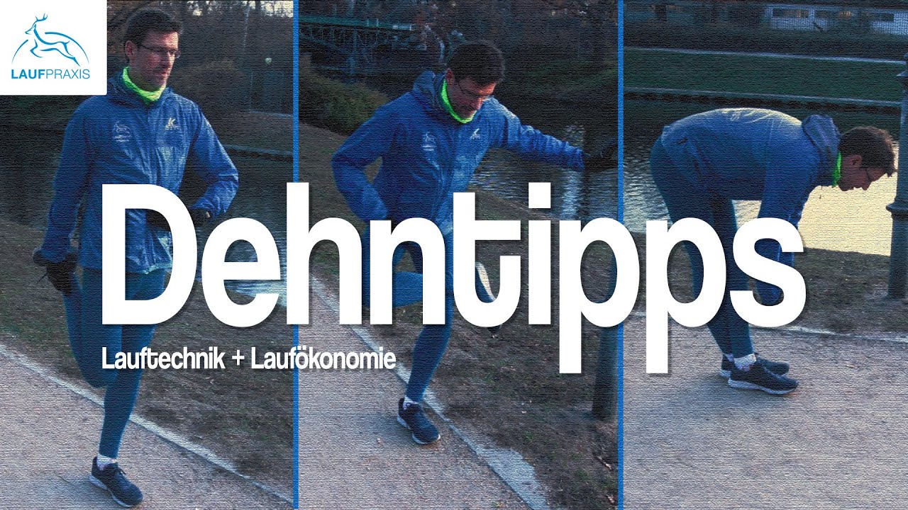 Laufen: Dehnübungen Top5 | 5 TIPPS für Lauftraining | Dehnen | Die LAUFPRAXIS