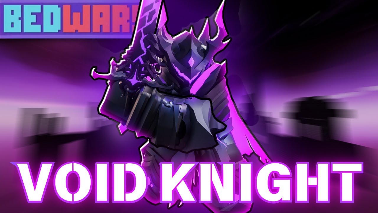 虛空騎士[bedwars]