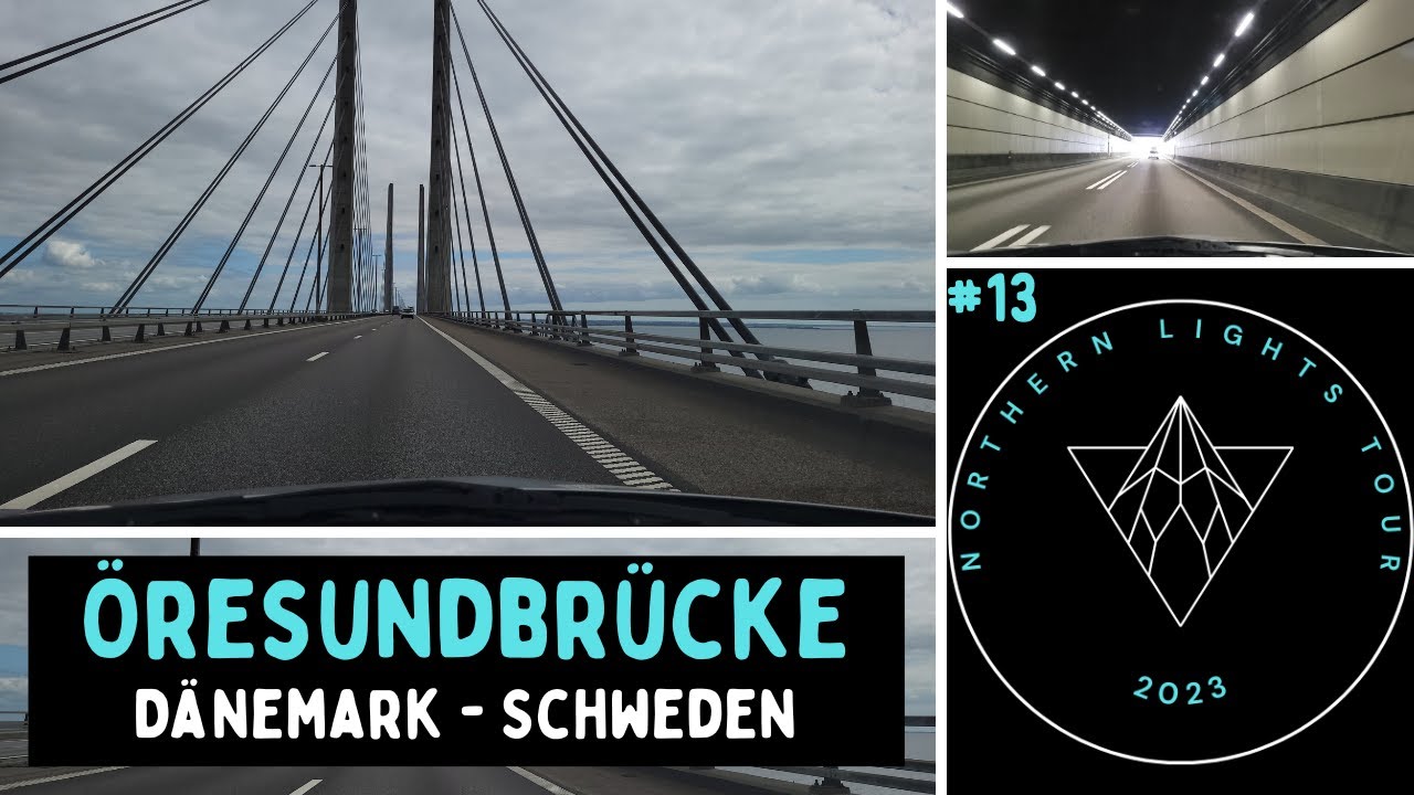 Über die Öresundbrücke nach Schweden | Komplette Überfahrt 2023 | Weltweit längste Schrägseilbrücke