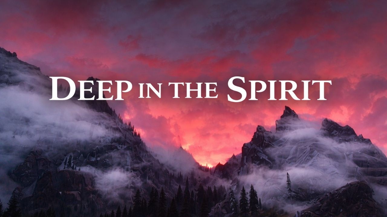 DEEP IN THE SPIRIT – WORSHIP INSTRUMENTAL SOAKING | SOAKING WORSHIP MUSIC