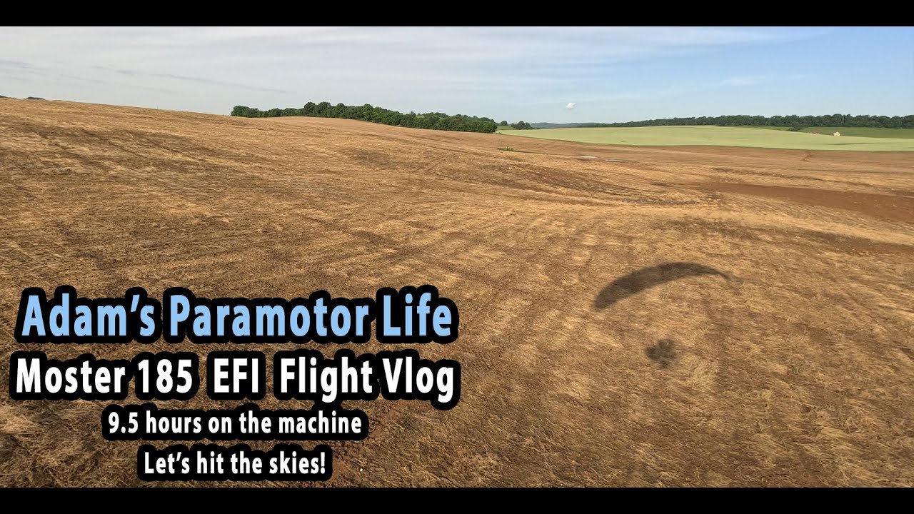 Adam's Paramotor Life - Moster EFI Vlog #2