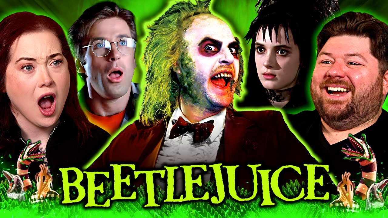 **BEETLEJUICE** First Time Reaction