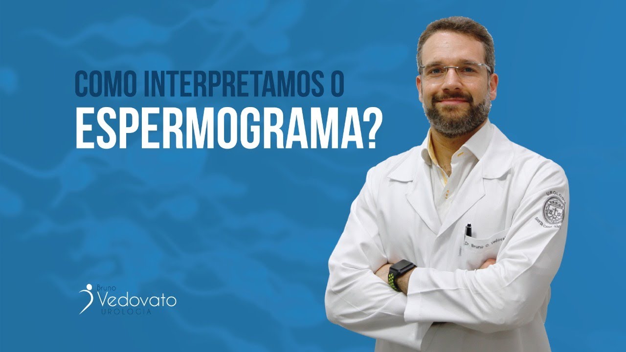 Como interpretamos o espermograma?