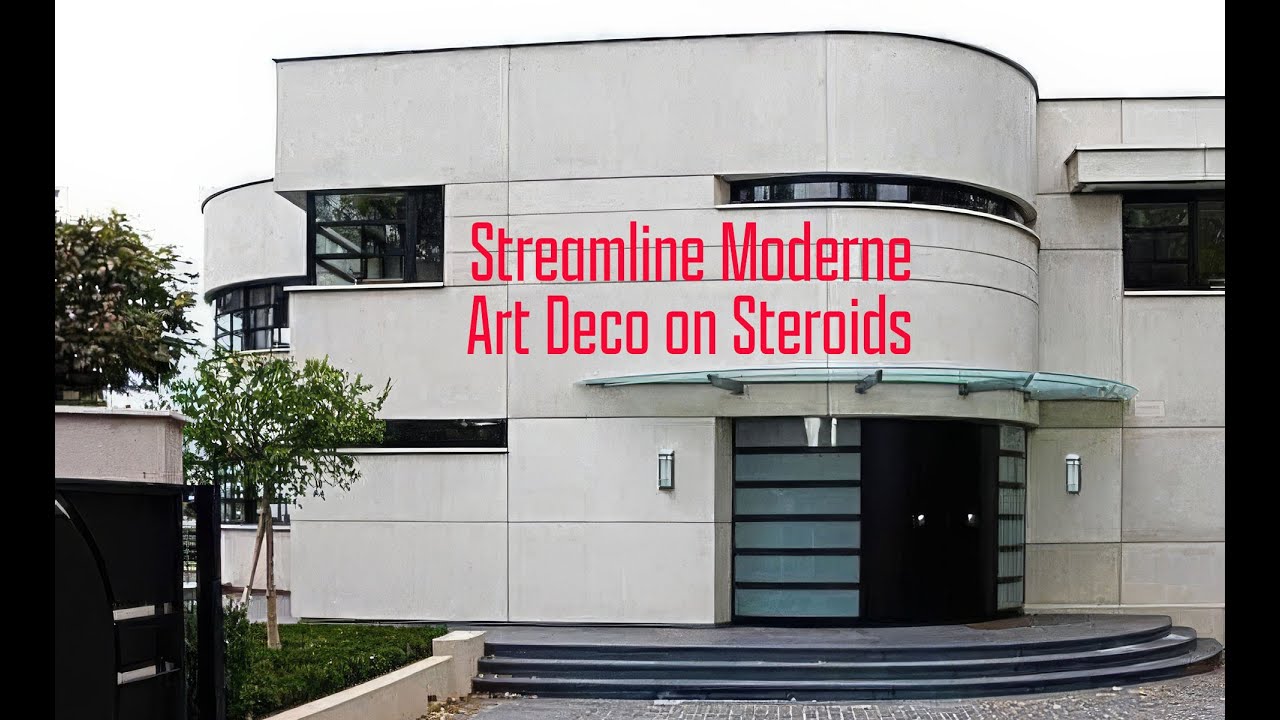 Streamline Modern   Art Deco on Steroids