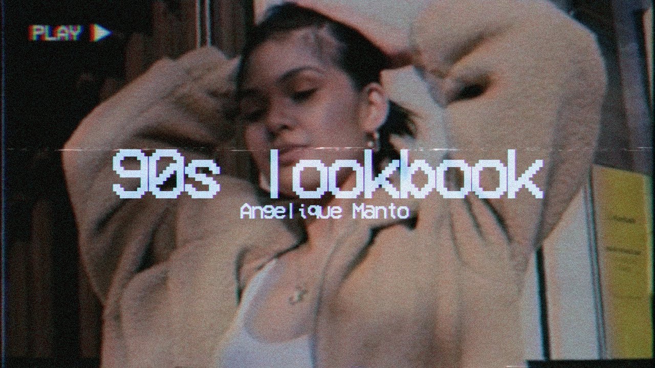 90s INSPIRED LOOKBOOK | Angelique Manto