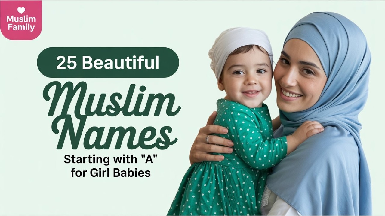 Beautiful Islamic Names That Will Touch Your Heart | Muslim Girl Names