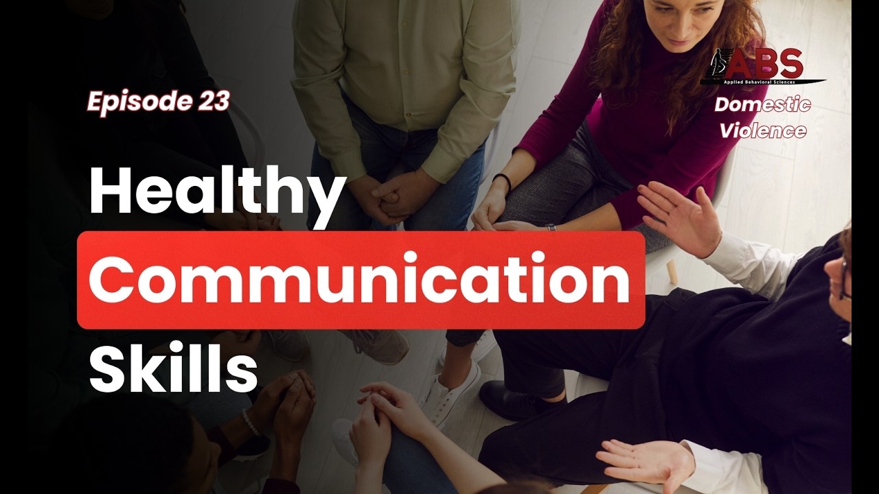 Healthy Communication Skills - Communication Without Intimidation | Episode 23