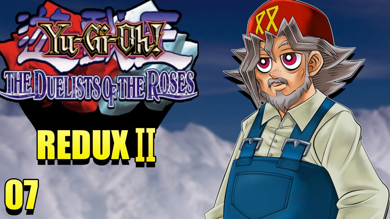 Yu-Gi-Oh! Duelists of the Roses REDUX II Part 7: Jasper Dice Tudor