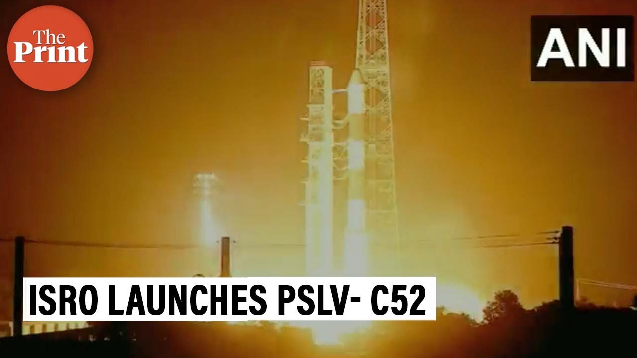 ISRO places three satellites into orbit on board the PSLV-C52