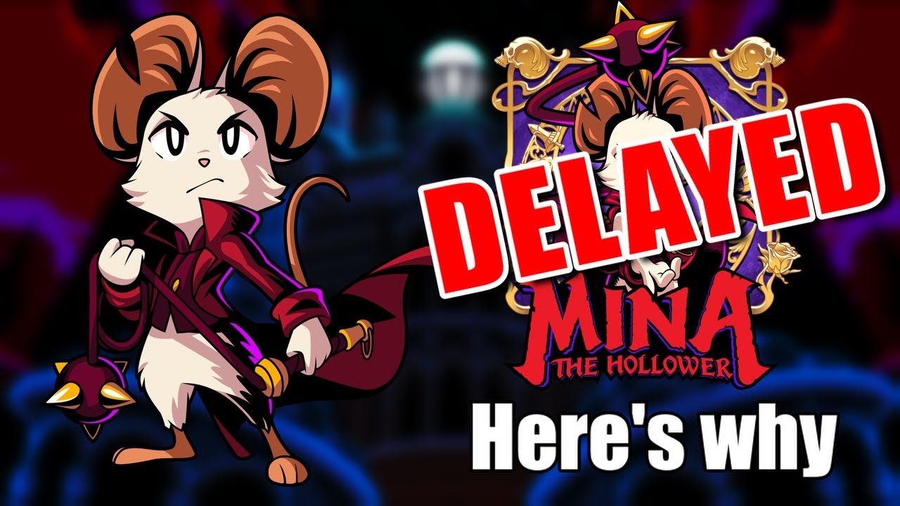 Mina the Hollower DELAY Explained — Yacht Club’s Independence Depends On It