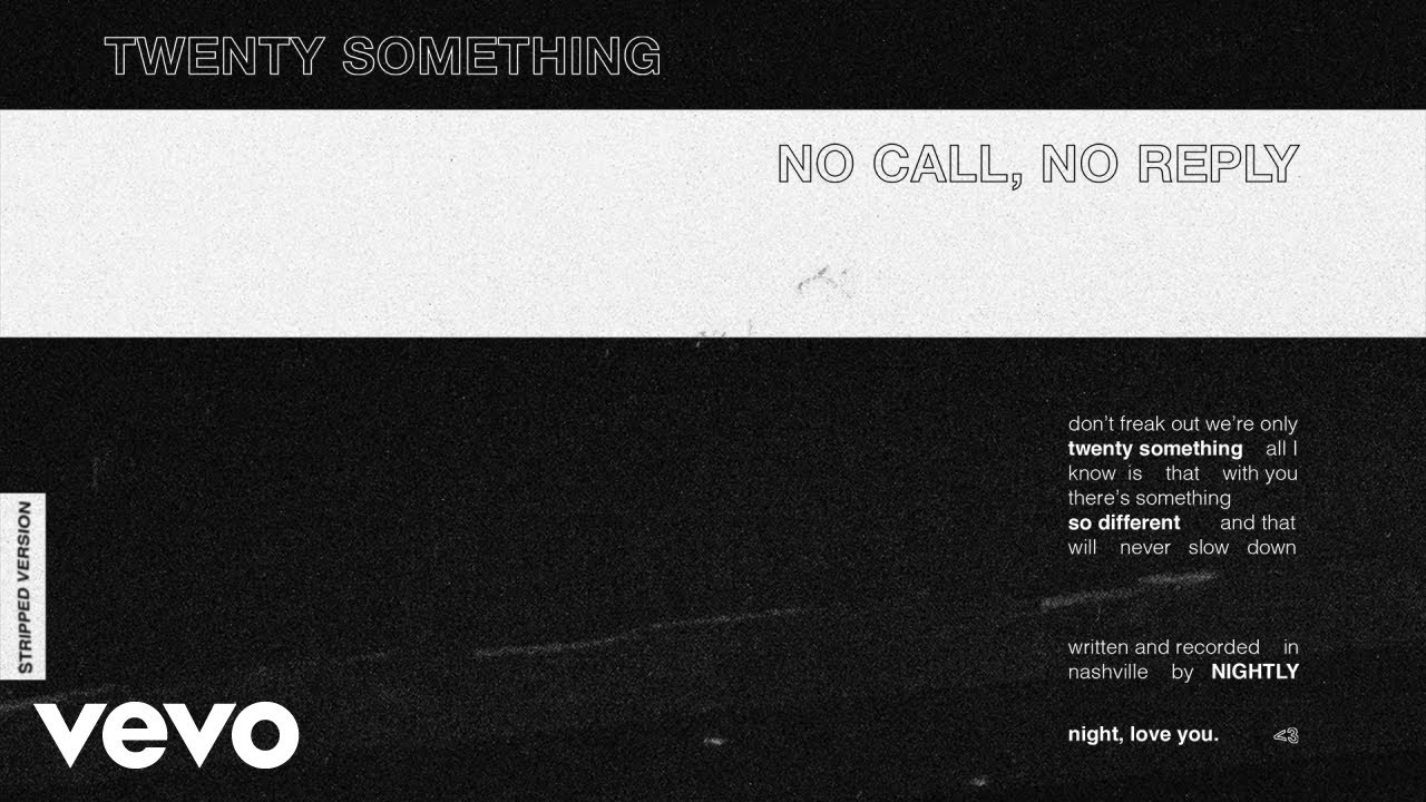Nightly - Twenty Something (Stripped Sessions)