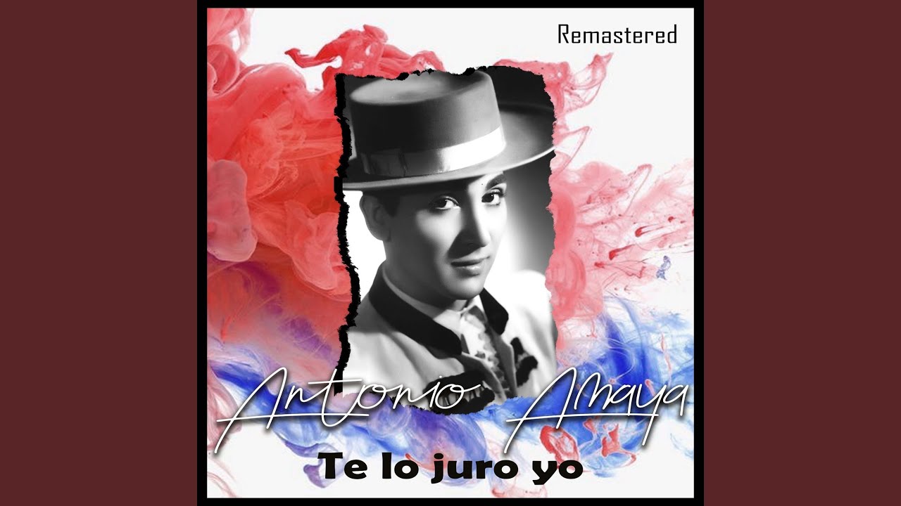 Te lo juro yo (Remastered)