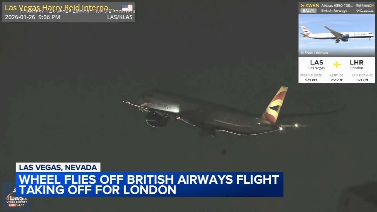 Wheel falls off British Airways flight during takeoff in Las Vegas