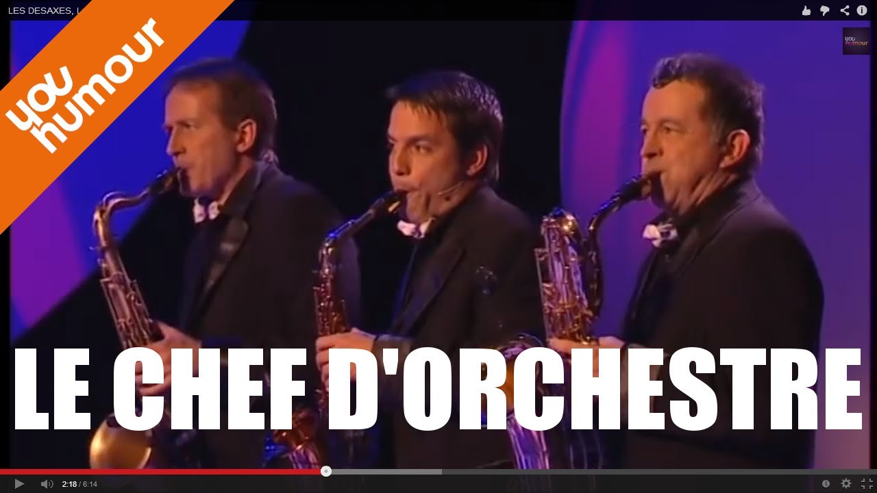 LES DESAXES, Le chef d'orchestre
