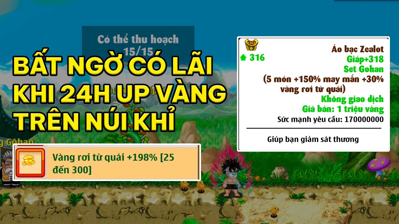 Ngọc Rồng Online -  Bất Ngờ Có Lãi Khi Up Vàng Trên Map Fide
