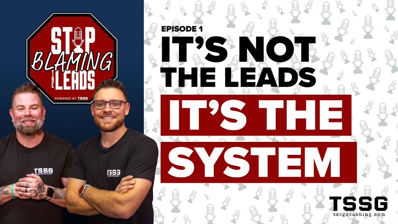 E1 - It's Not the Leads, It's the System
