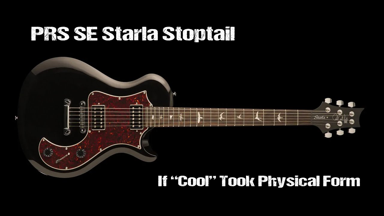 PRS SE Starla Stoptail