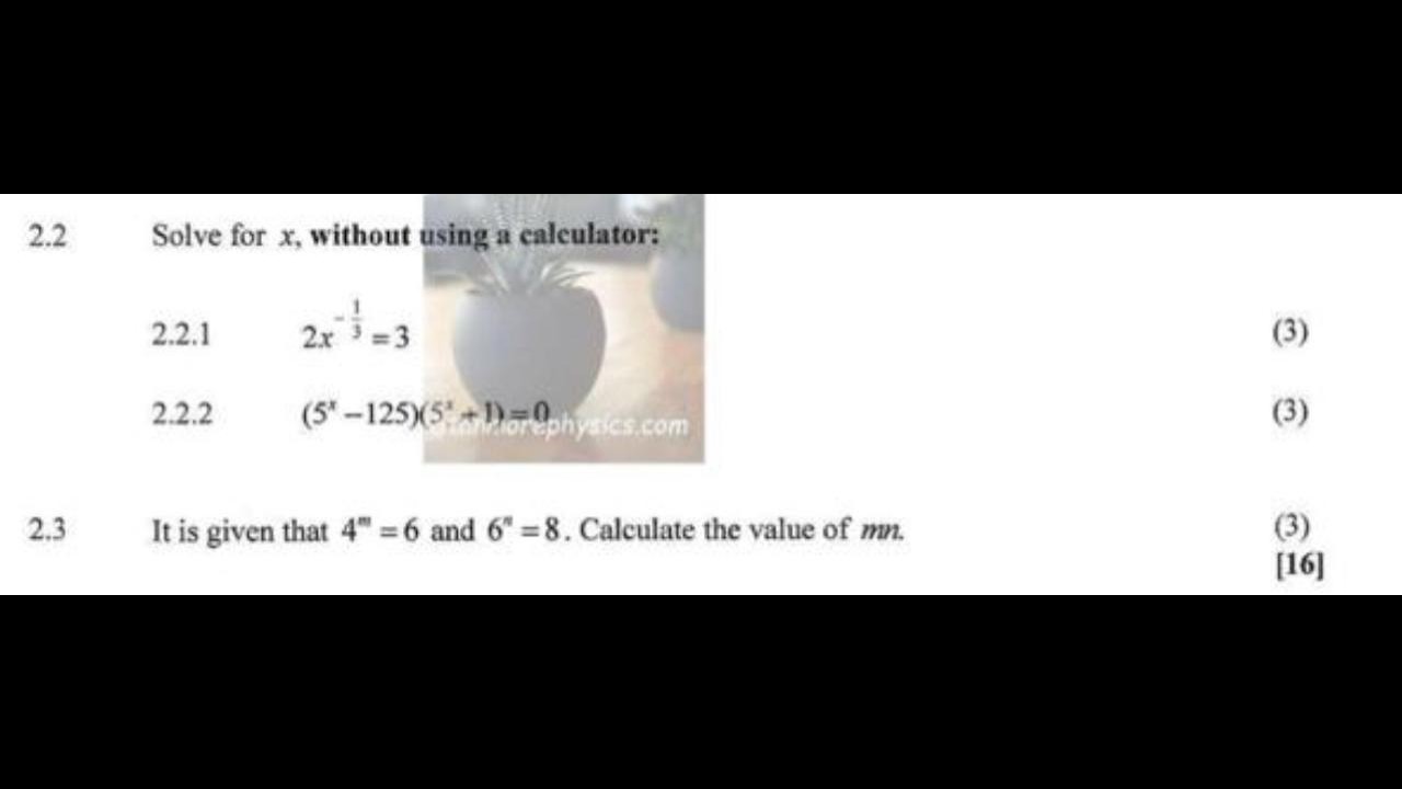 Grade 11 Exponents : Solve for x