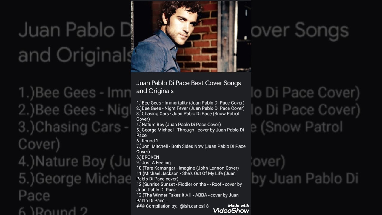 Juan Pablo Di Pace Originals and Cover Songs