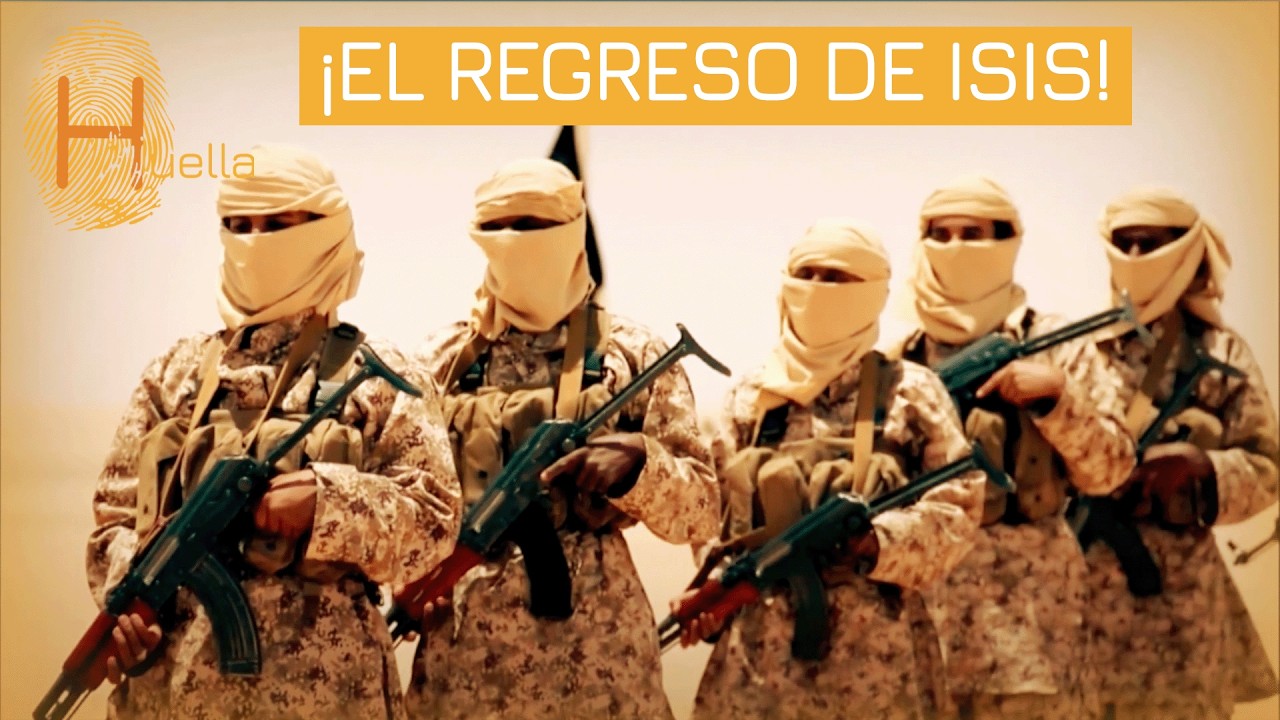 ISIS no ha muerto: el regreso silencioso del yihadismo | La Huella | Documental HD